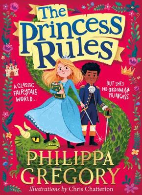 The Princess Rules by Philippa Gregory | 9780008339791