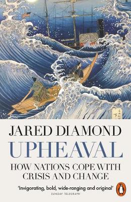 Upheaval: How Nations Cope with Crisis and Change by Jared Diamond | 9780141977782