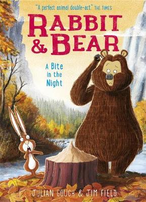 Rabbit and Bear: A Bite in the Night by Julian Gough