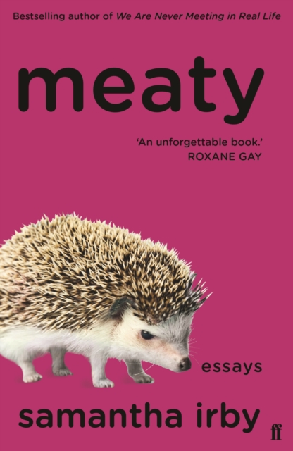 Meaty by Samantha Irby | 9780571349838