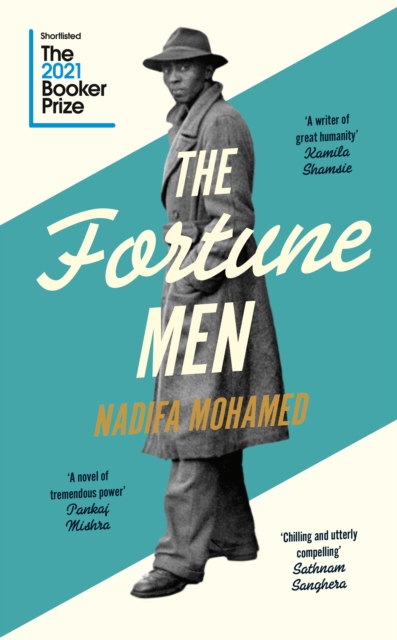 The Fortune Men by Nadifa Mohamed | 9780241466940