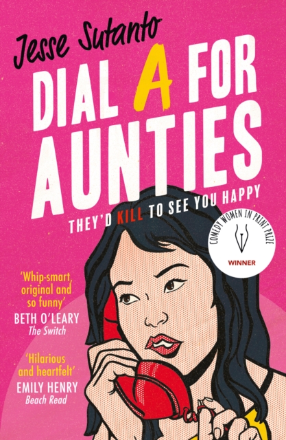 Dial A For Aunties by Jesse Sutanto | 9780008445881