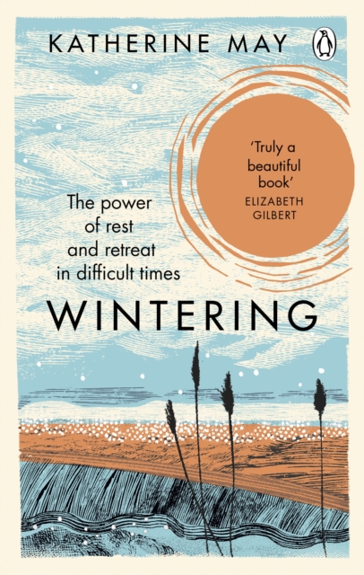 Wintering by Katherine May | 9781846045998