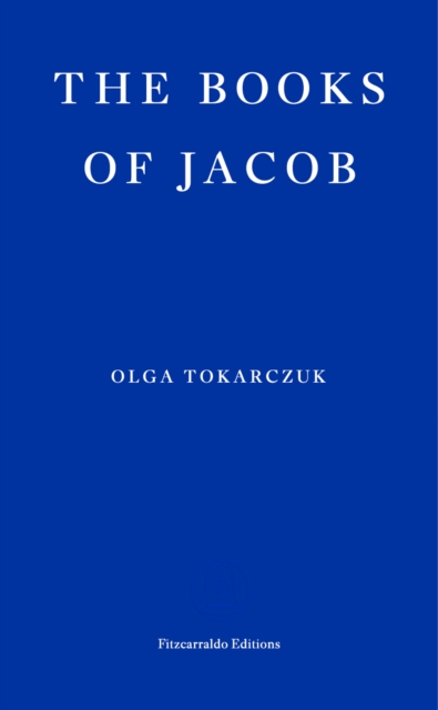 The Books of Jacob by Olga Tokarczuk | 9781910695593