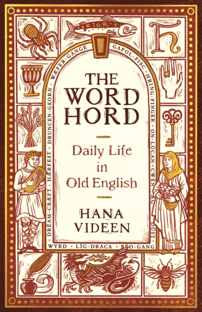 The Wordhord by Hana Videen | 9781788166102