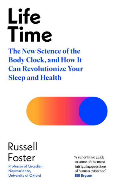Life Time by Russell Foster
