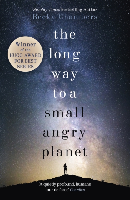 The Long Way to a Small Angry Planet by Becky Chambers | 
