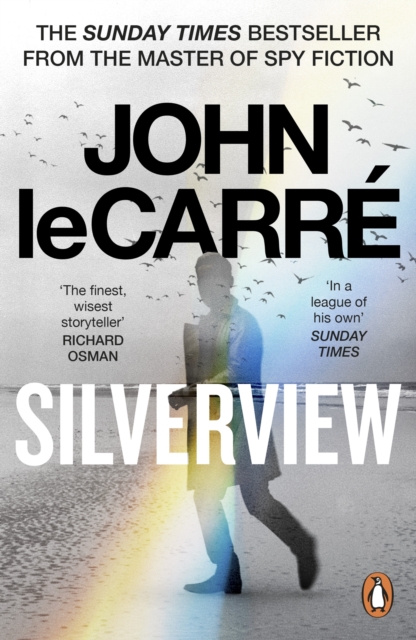 Silverview by John le Carré | 