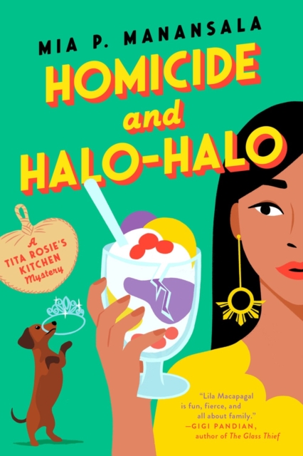 Homicide and Halo-halo by Mia P. Manansala | 