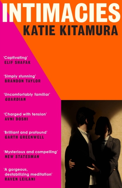 Intimacies by Katie Kitamura | 