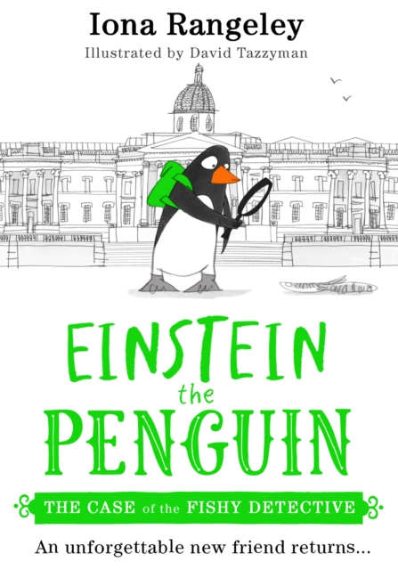 Einstein the Penguin: The Case of the Fishy Detective by Iona Rangeley | 
