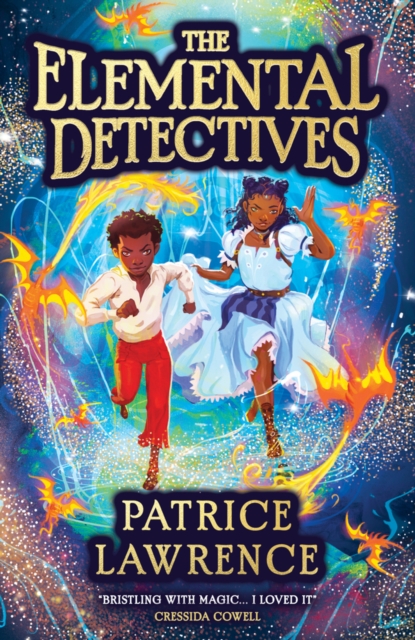 The Elemental Detectives by Patrice Lawrence | 