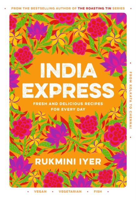 India Express by Rukmini Iyer