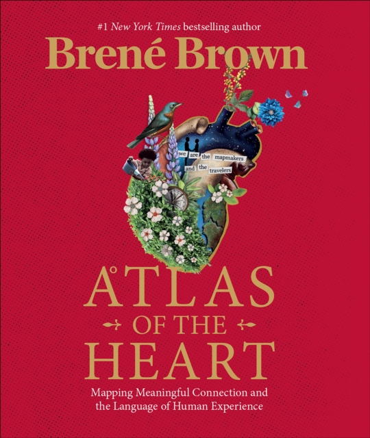 Atlas of the Heart by Brene Brown | 