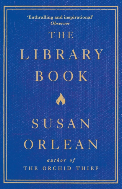 The Library Book by Susan Orlean | 