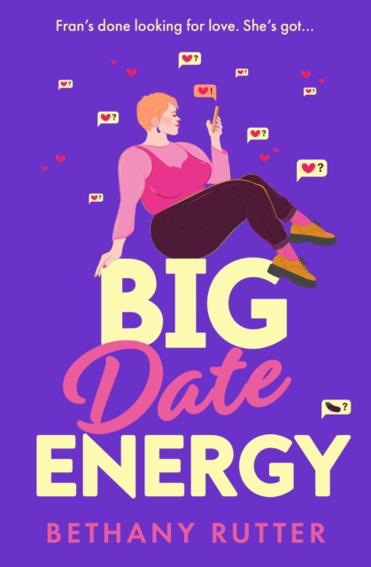 Big Date Energy by Bethany Rutter | 