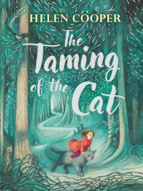 The Taming of the Cat by Helen Cooper