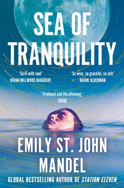 Sea of Tranquility by Emily St John Mandel | 