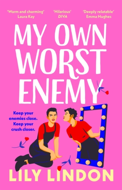 My Own Worst Enemy by Lily Lindon | 