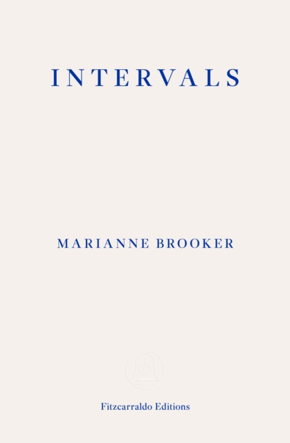 Intervals by Marianne Brooker | 