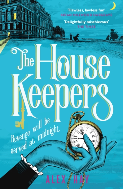 The Housekeepers by Alex Hay | 